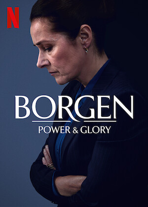 Borgen - Power & Glory